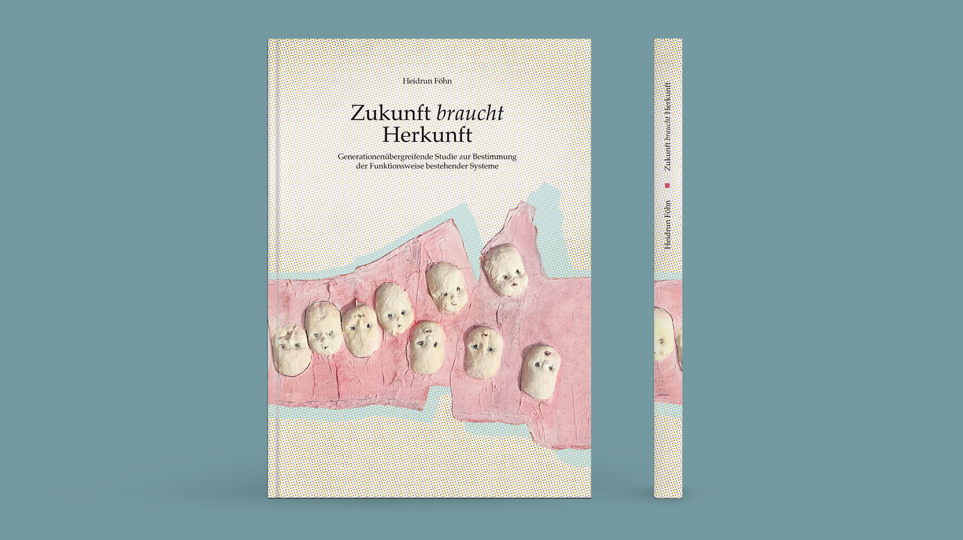 Buchcover «Zukunft braucht Herkunft» mit Buchrücken von Heidrun Föhn mit plastischer rosa Landschaft und weissen Köpfen auf blauem Hintergrund.